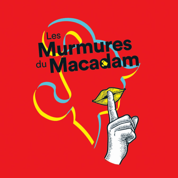 Les murmures du macadam